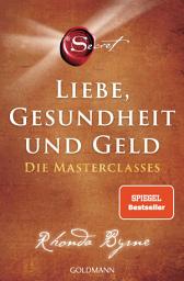 Icon image The Secret – Liebe, Gesundheit und Geld: Die Masterclasses