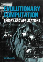 Icon image Evolutionary Computation: Theory And Applications