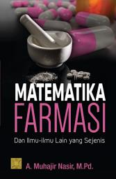 Icon image Matematika Farmasi dan Ilmu-Ilmu Lain Yang Sejenis