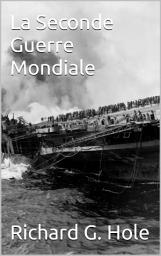 Icon image La Seconde Guerre Mondiale: Volume 1