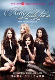 Icon image Pretty Little Liars: Para Pendusta Cantik