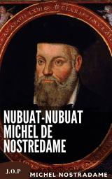 Icon image Nubuat-nubuat Michel de Nostredame