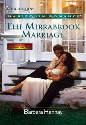 Icon image The Mirrabrook Marriage (Mills & Boon Cherish)