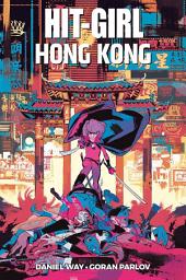 Icon image Hit-Girl: a Hong Kong