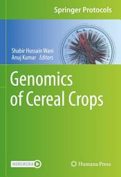 Icon image Genomics of Cereal Crops