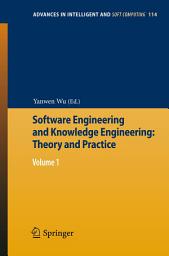 Icon image Software Engineering and Knowledge Engineering: Theory and Practice: Volume 1