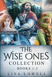 Icon image The Wise Ones Collection - Books 1-3