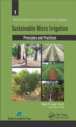 Icon image Sustainable Micro Irrigation: Principles and Practices