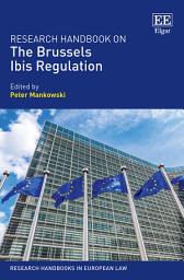 Icon image Research Handbook on the Brussels Ibis Regulation