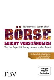 Icon image Börse leicht verständlich - Jubiläums-Edition: Von der Depot-Eröffnung zum optimalen Depot