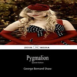 Icon image Pygmalion: Spanish Edition