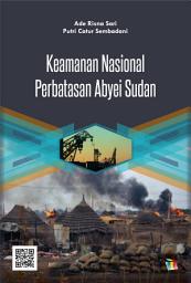 Icon image Keamanan Nasional Perbatasan Abyei Sudan