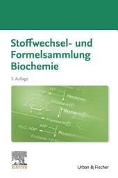 Icon image Stoffwechsel- und Formelsammlung Biochemie: Ausgabe 3