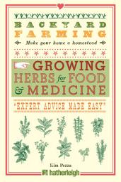 Icon image Backyard Farming: Growing Herbs for Food and Medicine