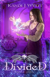 Icon image Divided: Young Adult Epic Dragon Fantasy