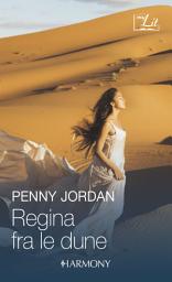 Icon image Regina fra le dune: Il principe del deserto | Proposta tra le dune