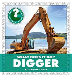 Icon image What Does It Do? Digger