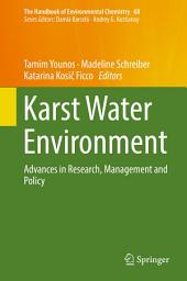 Icon image Karst Water Environment: Advances in Research, Management and Policy