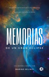 Icon image Memorias de un gran eclipse