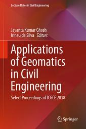 Icon image Applications of Geomatics in Civil Engineering: Select Proceedings of ICGCE 2018