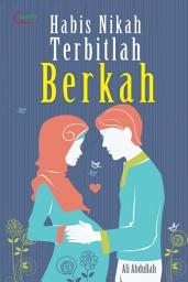 Icon image Habis Nikah Terbitlah Berkah