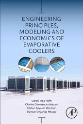 Icon image Engineering Principles, Modeling and Economics of Evaporative Coolers