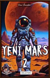 Icon image Yeni Mars II - Yeni Öncüler