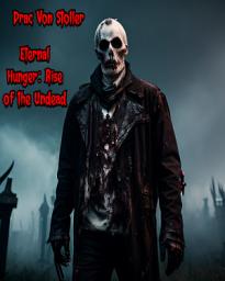 Icon image Eternal Hunger: Rise of the Undead