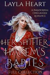 Icon image Her Shifter Harem's Babies [Full Collection]: A Paranormal Omegaverse Romance