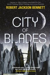 Icon image City of Blades: The Divine Cities Book 2