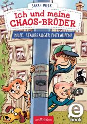 Icon image Ich und meine Chaos-Brüder – Hilfe, Staubsauger entlaufen! (Ich und meine Chaos-Brüder 2)