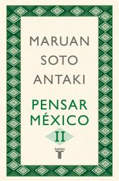 Icon image Pensar México II