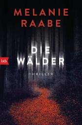 Icon image Die Wälder: Thriller