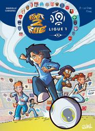 Icon image Foot 2 Rue - Ligue 1: Le Choc final