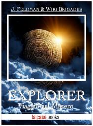 Icon image Explorer: Viaggio nel Mistero