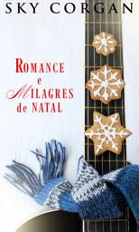 Icon image Romance e Milagres de Natal