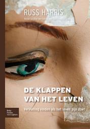 Icon image De klappen van het leven: Vervulling vinden als het leven pijn doet