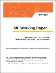 Icon image Oil Prices and GCC Stock Markets: New Evidence from Smooth Transition Models