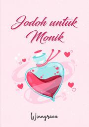 Icon image JODOH UNTUK MONIK (New Cover): Penerbit Kin