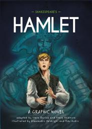 Icon image Shakespeare's Hamlet: A Graphic Novel