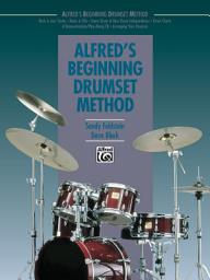 Icon image Alfred's Beginning Drumset Method: Learn How to Play Drumset with this Innovative Method