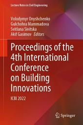 Icon image Proceedings of the 4th International Conference on Building Innovations: ICBI 2022