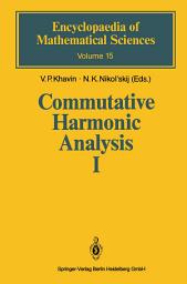 Icon image Commutative Harmonic Analysis I: General Survey. Classical Aspects