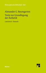 Icon image Texte zur Grundlegung der Ästhetik: Zweisprachige Ausgabe