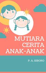 Icon image Mutiara Cerita Anak-Anak