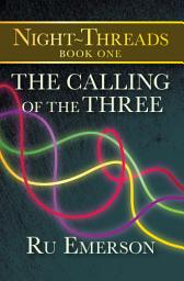 Icon image The Calling of the Three