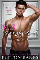 Icon image Mr. Arrogant: A BWWM Romance