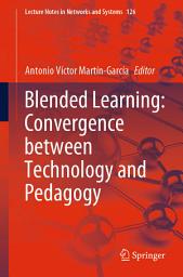 Icon image Blended Learning: Convergence between Technology and Pedagogy