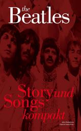 Icon image The Beatles: Story und Songs Kompakt