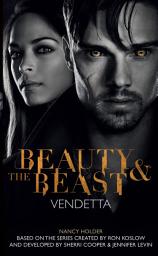 Icon image Beauty & the Beast: Vendetta